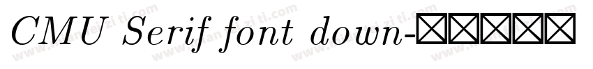 CMU Serif font down字体转换